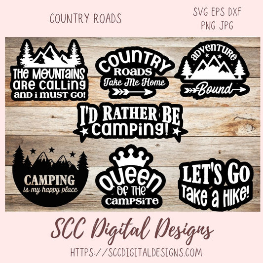 Country Roads Sticker SVGs, Queen of The Campsite PNG DIY Adventure Bound Sign Mountain Wanderer Digital & Printable Sticker Designs
