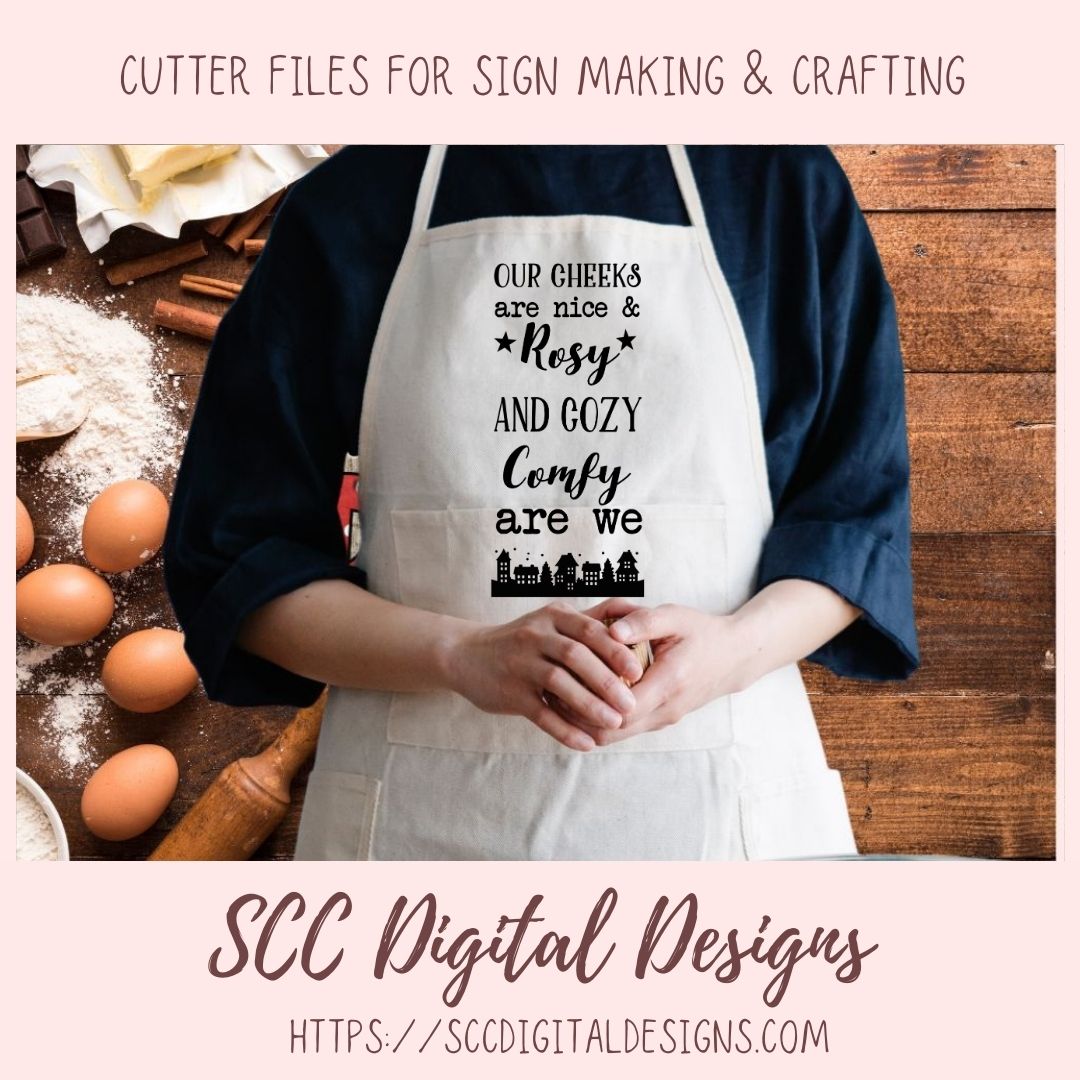 Cozy and Comfy SVG, Our Cheeks are Nice and Rosy, Farmhouse Decor for Mom's Mothers Day, Trendy Wall Art for Girlfriend, Building Silhouette PNG