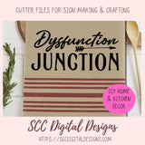 Dysfunction Junction SVG, Front Door Welcome Mat for Mom, Farmhouse Sign Decor for Couples, Sarcastic T-Shirt for Girfriend, Funny Wall Art