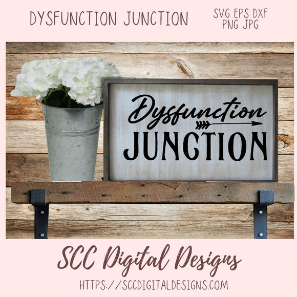 Dysfunction Junction SVG, Front Door Welcome Mat for Mom, Farmhouse Sign Decor for Couples, Sarcastic T-Shirt for Girfriend, Funny Wall Art