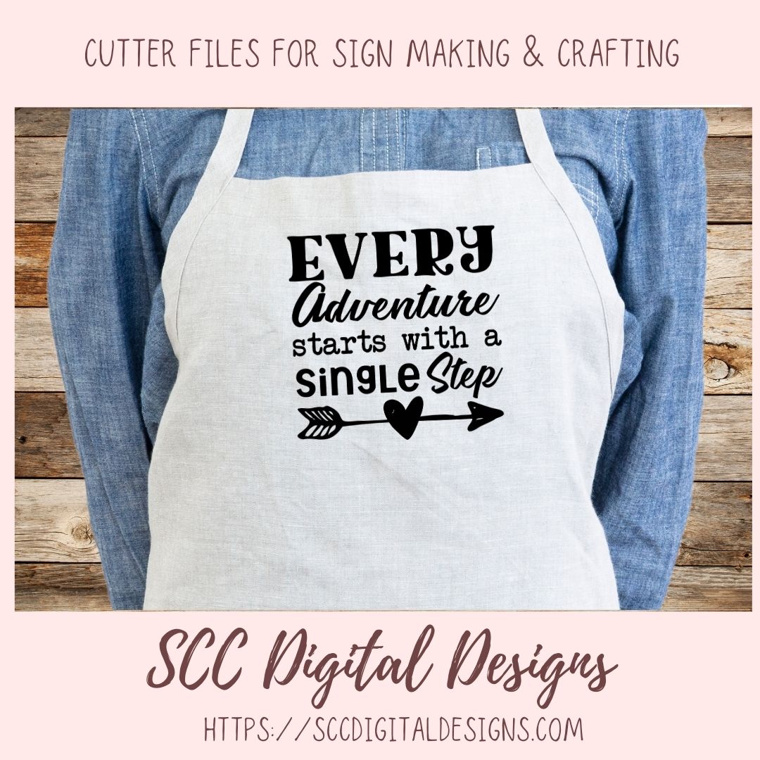 Adventure SVG, Every Adventure Starts With a Single Step, Motivational Quote Wall Art, Home Decor Gift for Outdoor Lover, Gift for Him