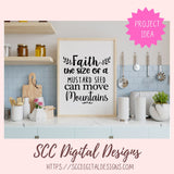 Faith the Size of a Mustard Seed Can Move Mountains SVG 1 design in svg eps dxf jpg png formats