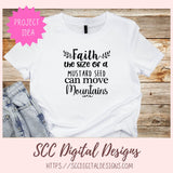 Faith the Size of a Mustard Seed Can Move Mountains SVG 1 design in svg eps dxf jpg png formats