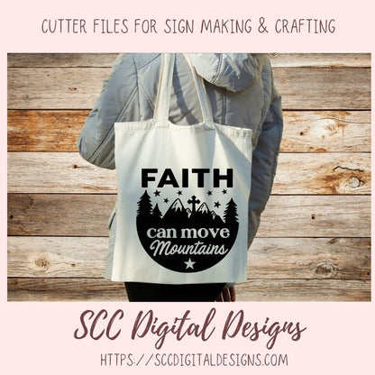 Faith Can Move Mountains SVG, Cross On Mountains, Religious Inspirational Quote Wall Art for Girlfriend, Christian Farmhouse Sign for Mom