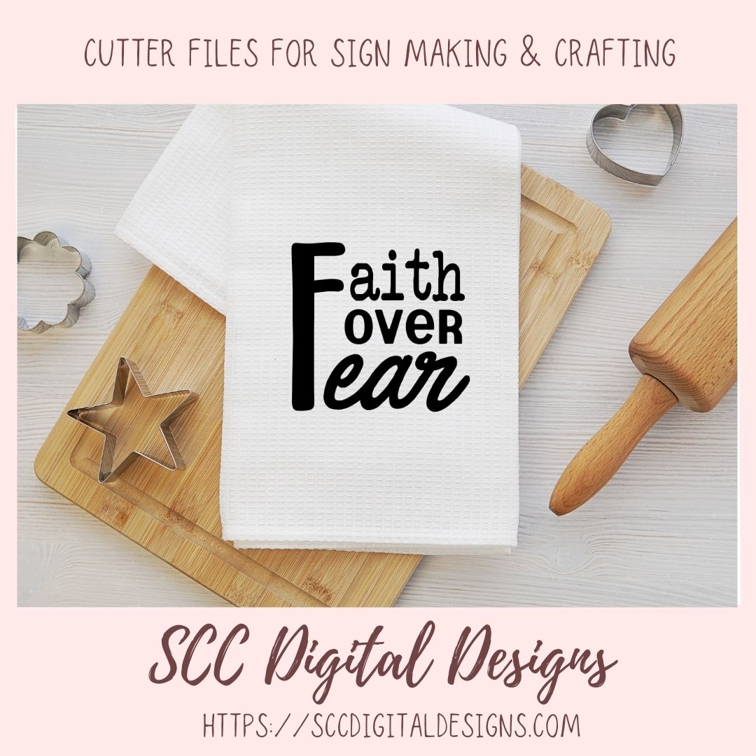 Faith Over Fear SVG, Religious Inspirational Quote Wall Art for Girlfriend Christian Farmhouse Sign for Mom Spiritual Beauty Faith-Based Art