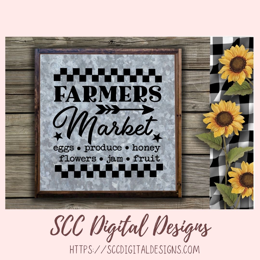 Farmers Market SVG, Eggs Produce Honey, Flowers Jam Fruit, Farmhouse Wall Decor for Girlfriend, Farm Fresh Roadside Stand Sinage for Mom