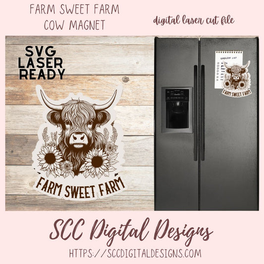 Farm Sweet Farm Highland Cow & Sunflowers Fridge Magnet SVG, Laser Engraved Farmhouse Decor for Mom, Digital Laser Ready Cut File, Digital Download Glowforge Ready