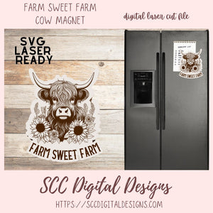 Farm Sweet Farm Highland Cow & Sunflowers Fridge Magnet SVG, Laser Engraved Farmhouse Decor for Mom, Digital Laser Ready Cut File, Digital Download Glowforge Ready