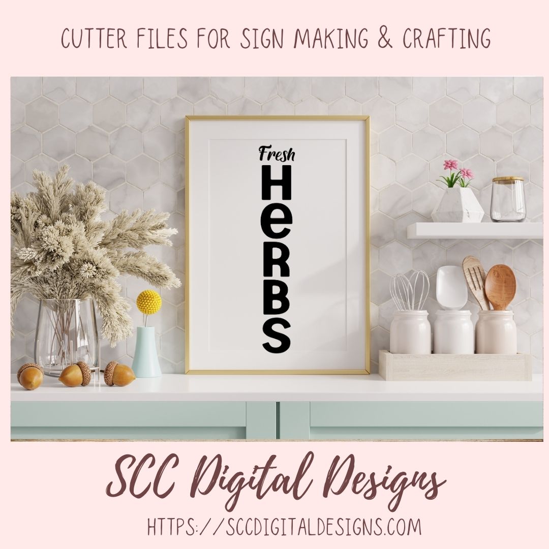 Fresh Herbs SVG, Farmhouse Kitchen Decor for Girlfriend, DIY Farmers Market Sign, Farm Life Garden, Plant Lover Gift, Instant Download