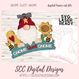 Gnome Sweet Gnome Sunflowers & Bumble Bees SVG, Designed for Glowforge & Laser Cutters, Digital Laser Cut File, Instant Dowload Gnome Lover Gift