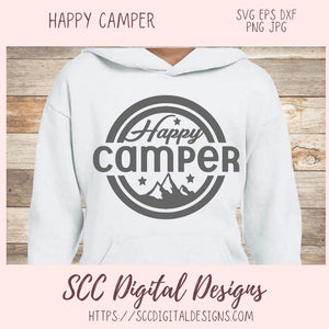 Happy Camper SVG, RV Life Camping Quote for Shirt for Girlfriend, Outdoor Lover PNG for Tumbler Designs, Glamper Decal for Vehicle for Mom