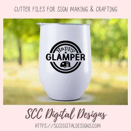Glamping SVG, DIY Happy Glamper Hoodie for Women, Camping Shirt for Mom, Camper Trailer Decal, Coffee Mug for Outdoor Lover  RV Life