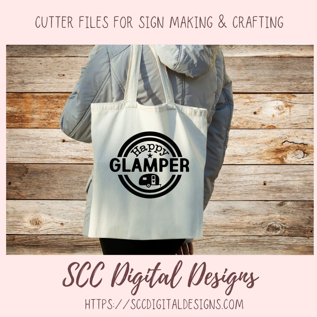Glamping SVG, DIY Happy Glamper Hoodie for Women, Camping Shirt for Mom, Camper Trailer Decal, Coffee Mug for Outdoor Lover  RV Life