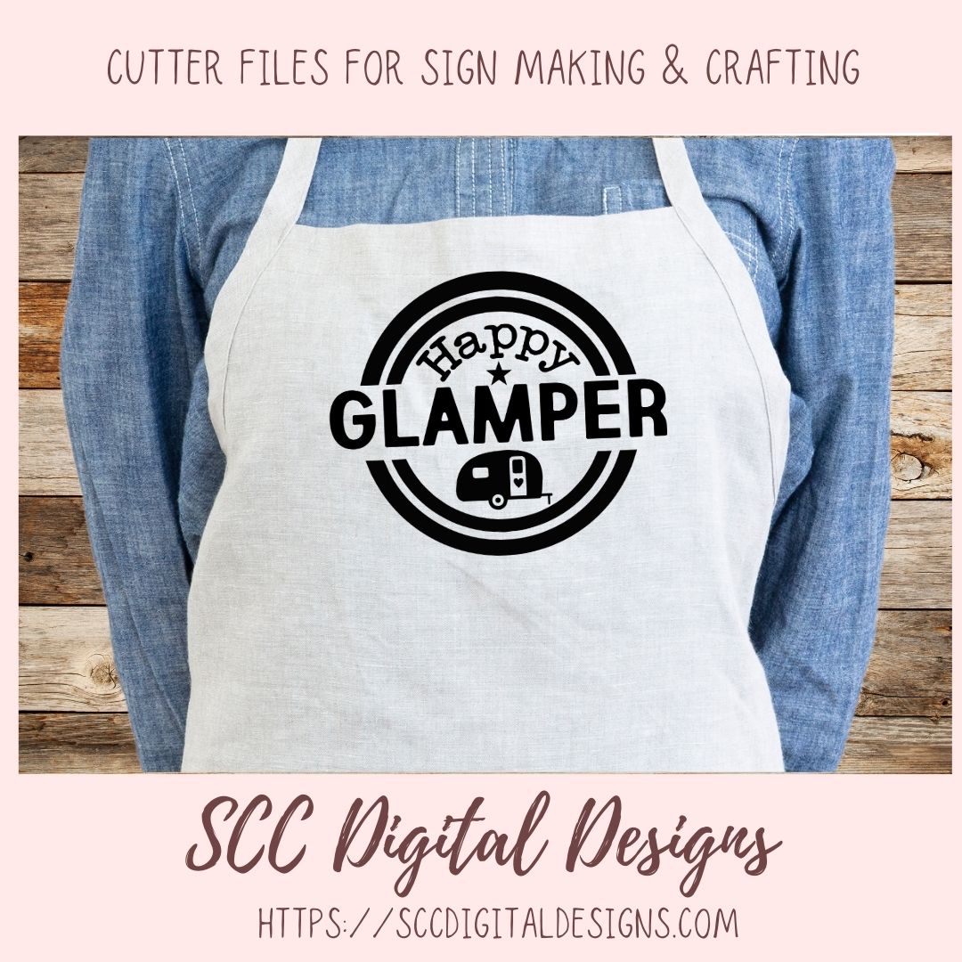 Glamping SVG, DIY Happy Glamper Hoodie for Women, Camping Shirt for Mom, Camper Trailer Decal, Coffee Mug for Outdoor Lover  RV Life