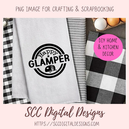Glamping SVG, DIY Happy Glamper Hoodie for Women, Camping Shirt for Mom, Camper Trailer Decal, Coffee Mug for Outdoor Lover  RV Life