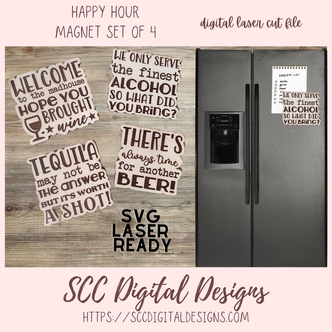 Happy Hour Magnets SVG, Set of 4 Digital Laser Cut Magnets, Tequila SVG Quote, Beer Quote, Wine Quote, Alcohol SVG Laser Ready Magnet Quote, Kitchen Magnet Woodworking Pattern