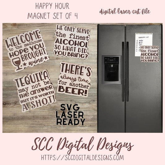 Happy Hour Magnets SVG, Set of 4 Digital Laser Cut Magnets, Tequila SVG Quote, Beer Quote, Wine Quote, Alcohol SVG Laser Ready Magnet Quote, Kitchen Magnet Woodworking Pattern