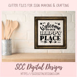 Happy Place SVG, Welcome to Our Farmhouse Sign DIY House Warming Gift for Couple Front Door Mat for Mom Instant Download Designs for Cricut
