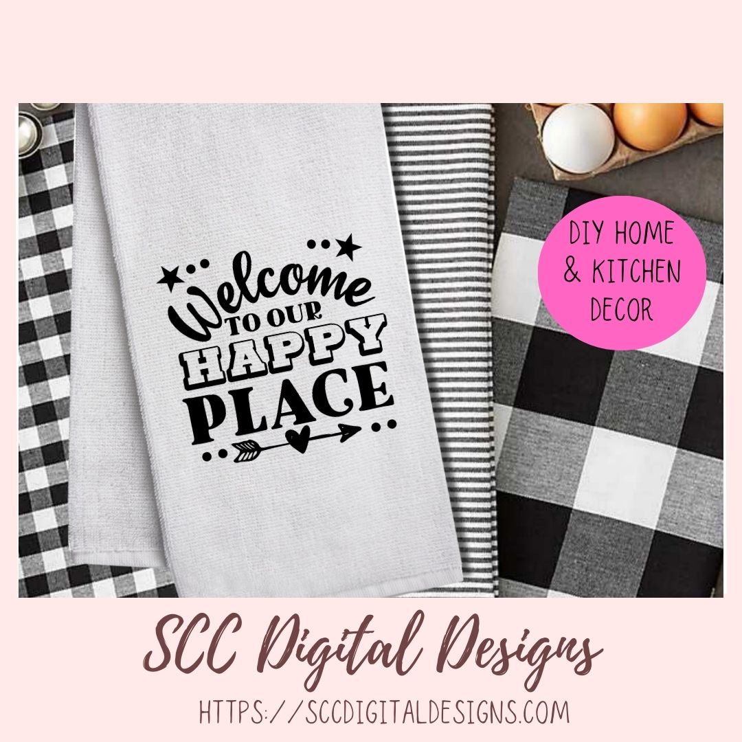 Happy Place SVG, Welcome to Our Farmhouse Sign DIY House Warming Gift for Couple Front Door Mat for Mom Instant Download Designs for Cricut