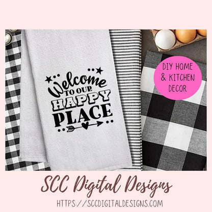 Happy Place SVG, Welcome to Our Farmhouse Sign DIY House Warming Gift for Couple Front Door Mat for Mom Instant Download Designs for Cricut