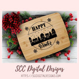 Happy Winter SVG, Snowflakes & Skyscraper Landscape, Farmhouse Holiday Decor for Mom, Holiday Door Sign for Girlfriend, DIY Paper Crafting