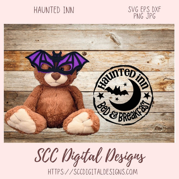 Haunted Inn Bed & Breakfast SVG, Spooky Bat PNG for Halloween Door Sign, Allhollows Eve Trick or Treat Printables, Halloweenie Lover Gift