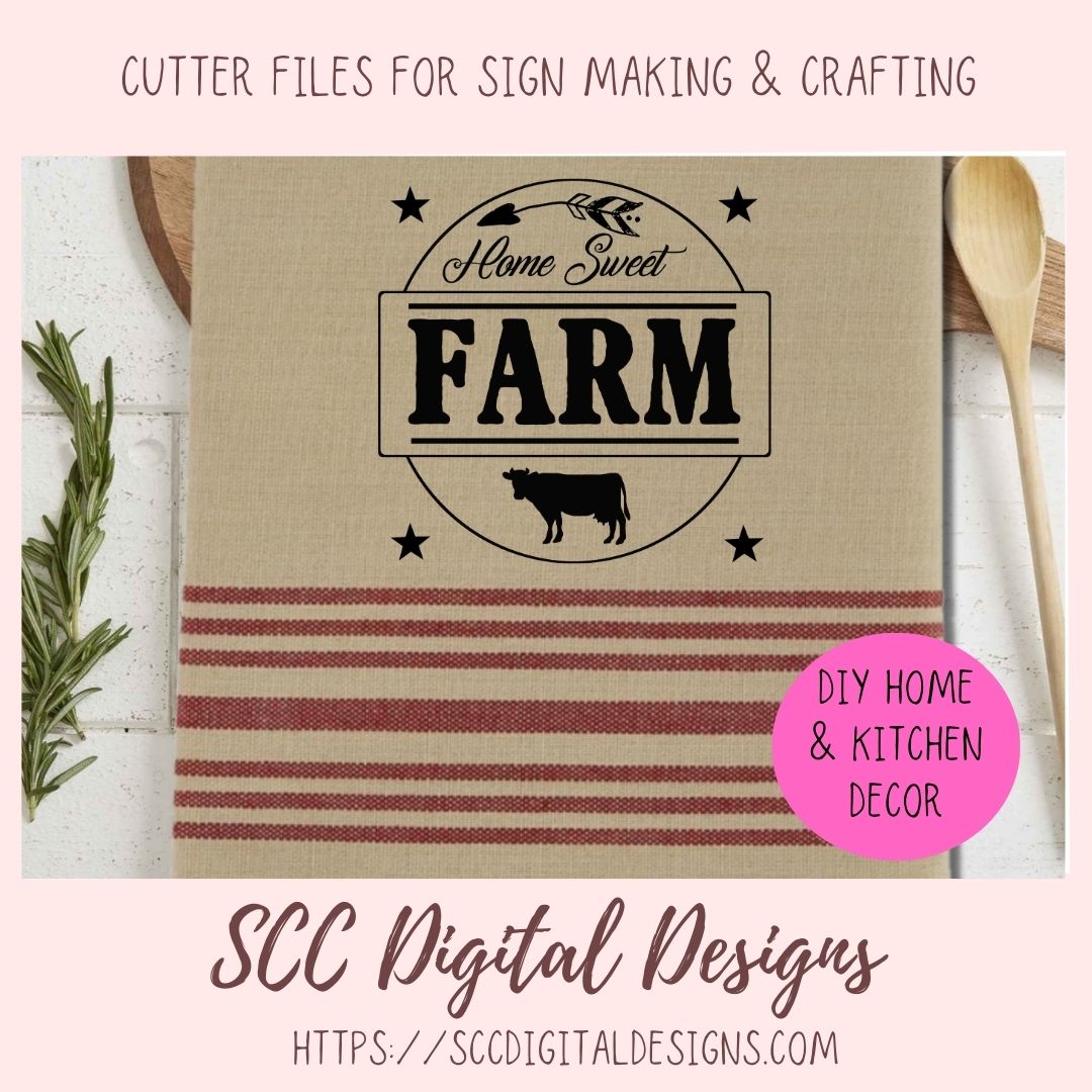 Home Sweet Farm SVG, Farmhouse Kitchen Sign for Girlfriend, Cow Lover Gift for Women, Ranch House Rustic Wall Decor, DIY Tumbler for Mom