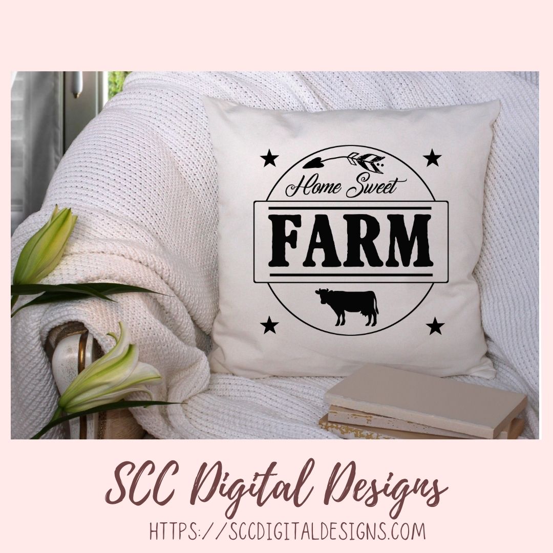 Home Sweet Farm SVG, Farmhouse Kitchen Sign for Girlfriend, Cow Lover Gift for Women, Ranch House Rustic Wall Decor, DIY Tumbler for Mom