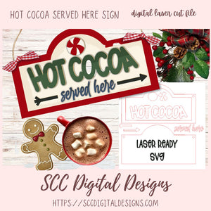 Hot Cocoa Served Here Sign SVG Cut Design, 3D Laser Ready for Glowforge & Laser Cutters, Instant Download Digital Woodworking Pattern
