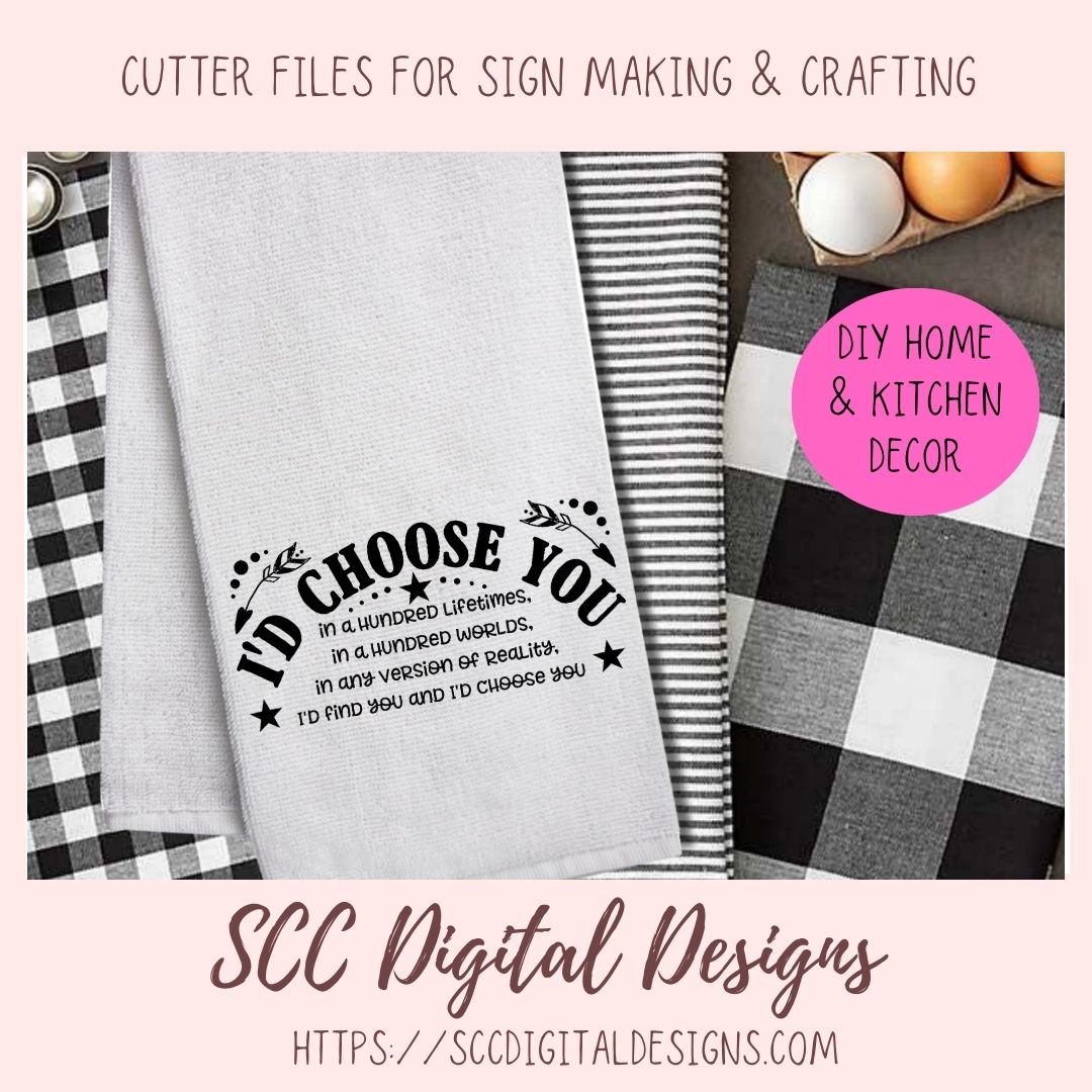 I'd Choose You SVG, I'd Find You and I'd Choose You DIY Wedding Gift for Couple, Anniversary Gift for Wife Farmhouse Wall Decor Gift for Her