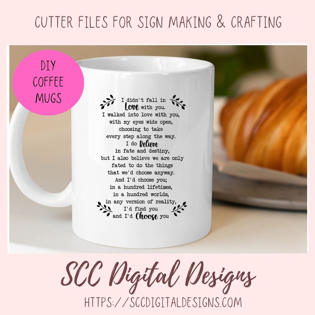 I Didn't Fall in Love SVG, I'd Choose You Wedding Gift for Couple, I Do Believe in Fate & Destiny Anniversary Wall Art Gift for Wife