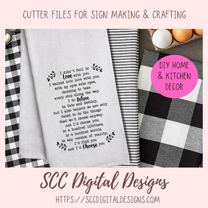 I Didn't Fall in Love SVG, I'd Choose You Wedding Gift for Couple, I Do Believe in Fate & Destiny Anniversary Wall Art Gift for Wife