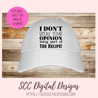 I Don't Recall SVG, Your Opinion Being Part of the Recipe Funny Farmhouse Kitchen Sign Decor for Girlfriend, Sarcasm PNG for Cooking Lover