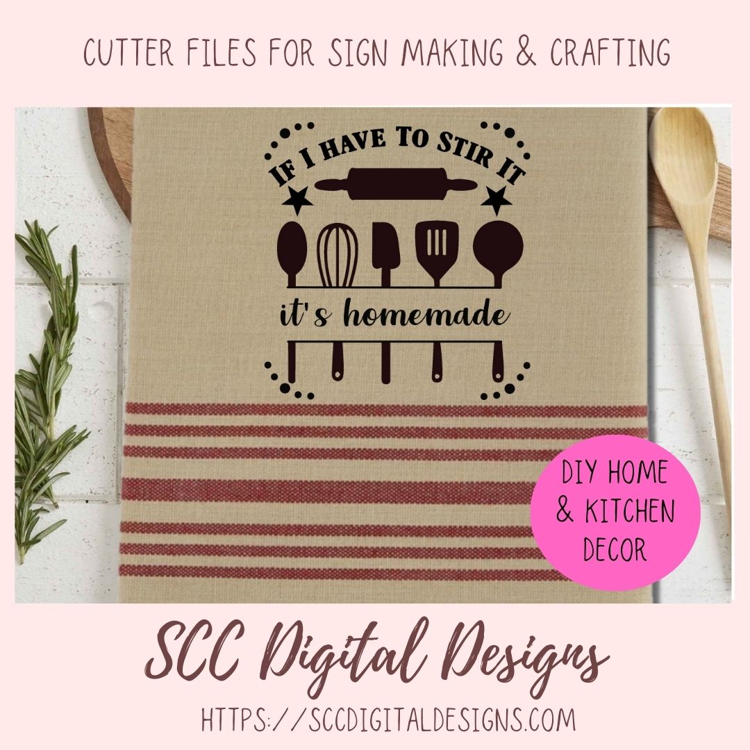 If I have to Stir It SVG, It's Handmade Funny Farmhouse Sign for Mom, Baking Shirt for Women, Humorous Kitchen Wall Art PNG, Commercial Use