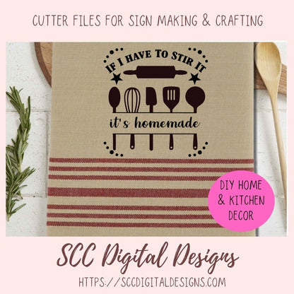 If I have to Stir It SVG, It's Handmade Funny Farmhouse Sign for Mom, Baking Shirt for Women, Humorous Kitchen Wall Art PNG, Commercial Use