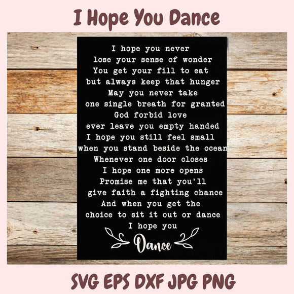 I Hope You Dance SVG 1 design in svg eps dxf jpg png formats