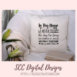 In This House, We Are Real SVG, We Believe in Jesus, Religious Farmhouse Home Decor For Women, Christian Quote PNG for Mugs for Couples