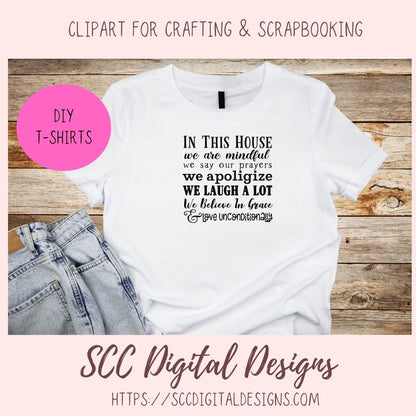 In This House SVG, We Say Our Prayers, We Believe in Grace & Love Unconditionally Religious Home Decor for Mom, Christian Farmhouse Wall Art
