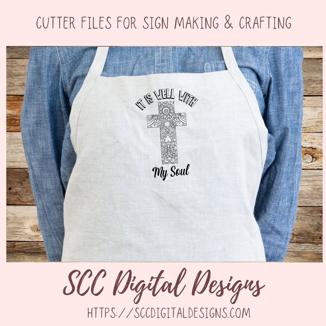 It Is Well With My Soul SVG, Religious Farmhouse Sign Decor for Mom for Mother's Day, Inspirational Quote PNG for T-Shirts for Dad