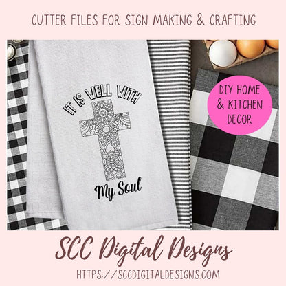 It Is Well With My Soul SVG, Religious Farmhouse Sign Decor for Mom for Mother's Day, Inspirational Quote PNG for T-Shirts for Dad