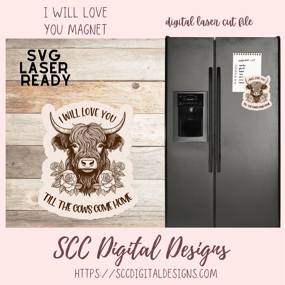 I I Will Love You SVG 1 design in svg digital laser format