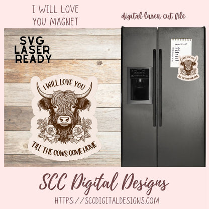 I I Will Love You SVG 1 design in svg digital laser format