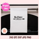 White towel with 'His Grace IS ENOUGH' text on a rack, with a pink 'Project Idea' label.