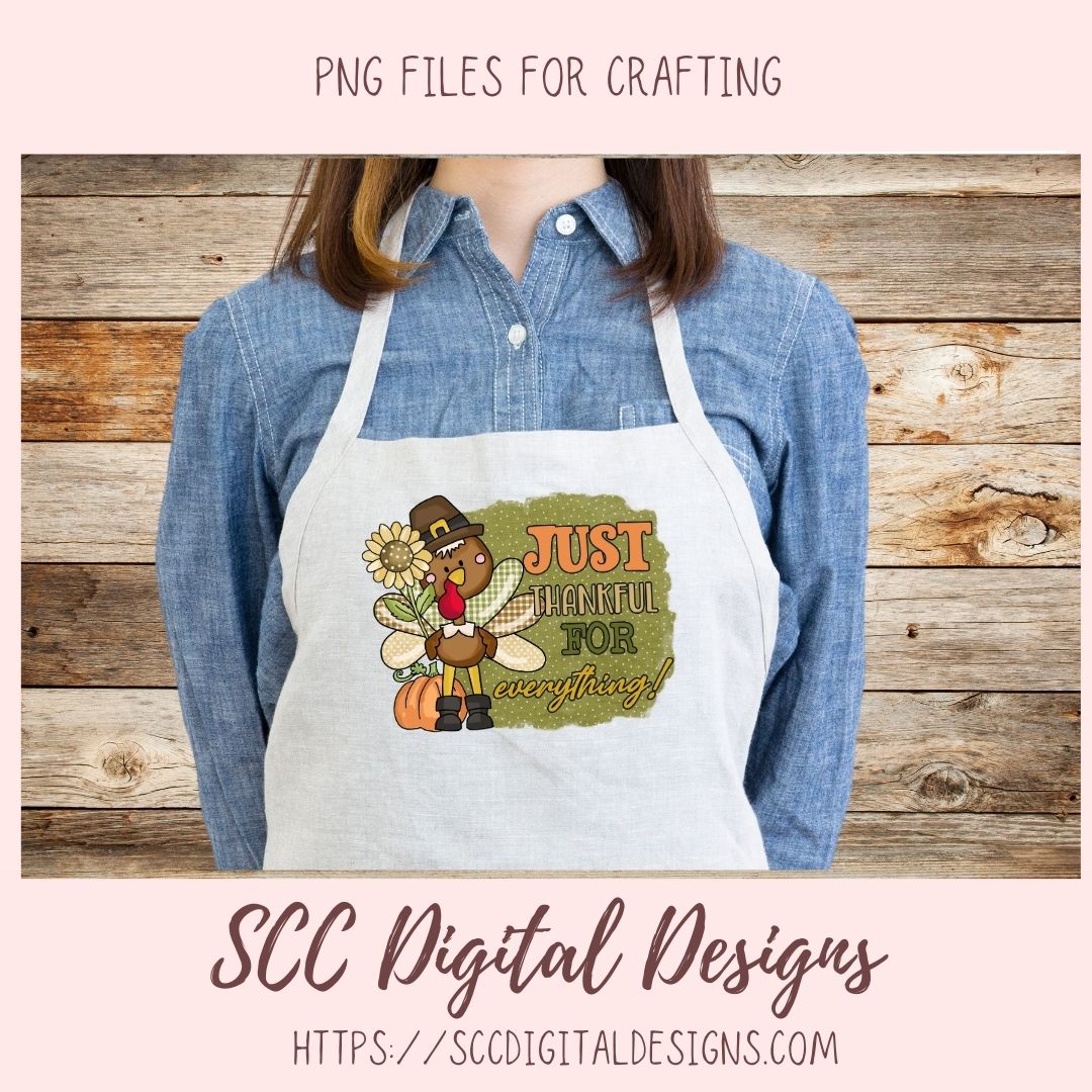 Just Be Thankful for Everything Clipart, Pilgrim Turkey Sunflower Pumpkin Clip Art, Inspirational Quote Wall Art for Mom, DIY Movitional Mug