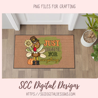 Just Be Thankful for Everything Clipart, Pilgrim Turkey Sunflower Pumpkin Clip Art, Inspirational Quote Wall Art for Mom, DIY Movitional Mug