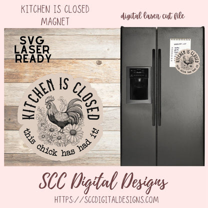 Kitchen is Closed Magnet SVG 1 design in svg laser sformat