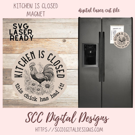 Kitchen is Closed Magnet SVG 1 design in svg laser sformat