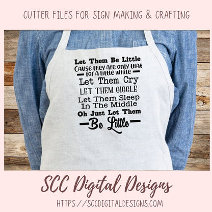 Let Them Be Little SVG, Baby Shower Gift for New Mom, Nursery Wall Decor for Baby, Inspirational Quote for Child's Room, Let Them Giggle