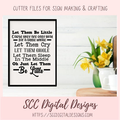 Let Them Be Little SVG, Baby Shower Gift for New Mom, Nursery Wall Decor for Baby, Inspirational Quote for Child's Room, Let Them Giggle