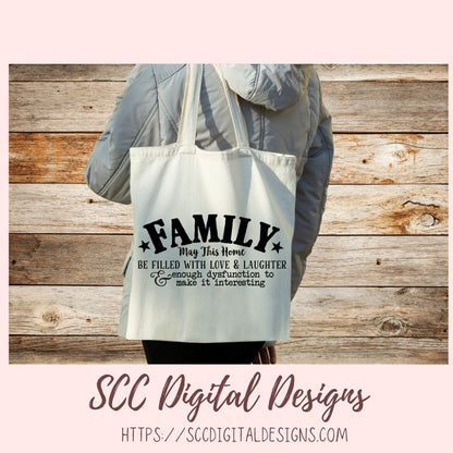 Family SVG, May This Home Be Filled With Love & Laughter Farmhouse Sign for Mom, House Warming Gift for Couple, Instant Download Designs for Cricut